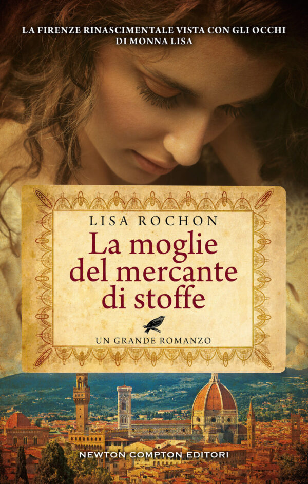 Libro moglie del mercante di stoffe di Lisa Rochon - ean 9788822756756 - Newton Compton Editori