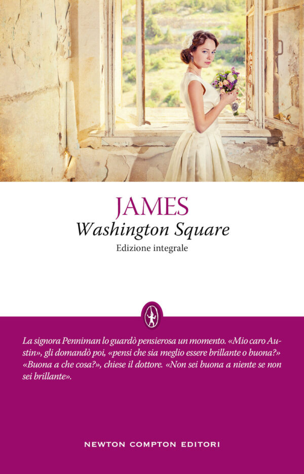 Libro Washington Square di Henry James - ean 9788822757111 - Newton Compton Editori