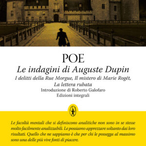 Libro indagini di Auguste Dupin: I delitti della Rue Morgue-Il mistero di Marie Roget-La lettera rubata di Edgar Allan Poe - ean 9788822757128 - Newton Compton Editori