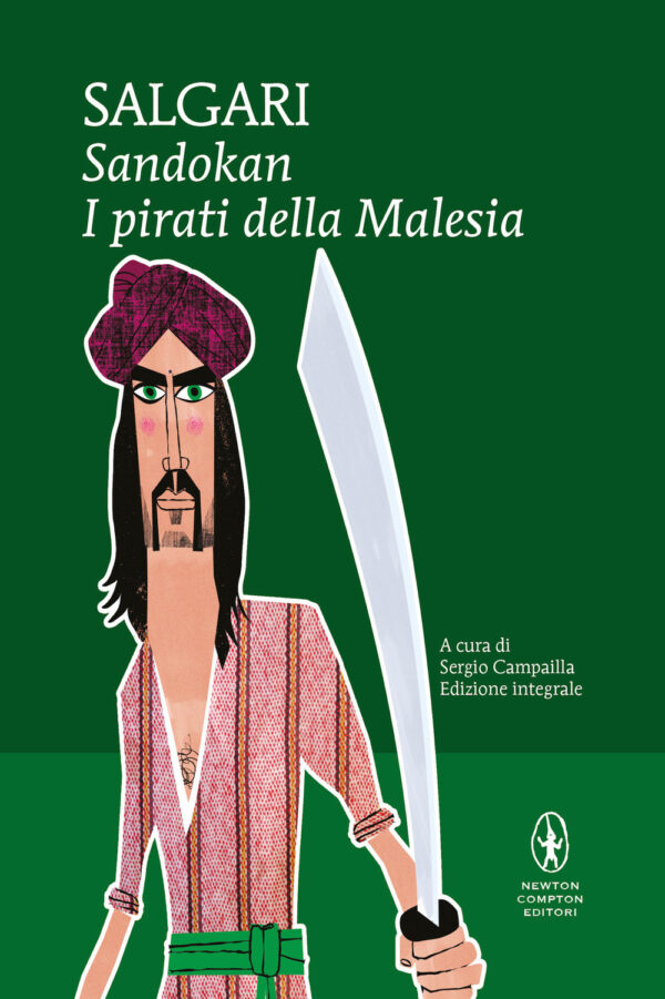 Libro Sandokan. I pirati della Malesia di Emilio Salgari - ean 9788822757357 - Newton Compton Editori
