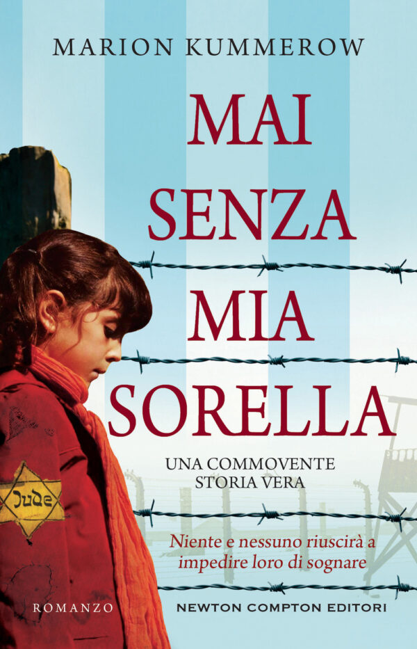 Libro Mai senza mia sorella di Marion Kummerow - ean 9788822757715 - Newton Compton Editori