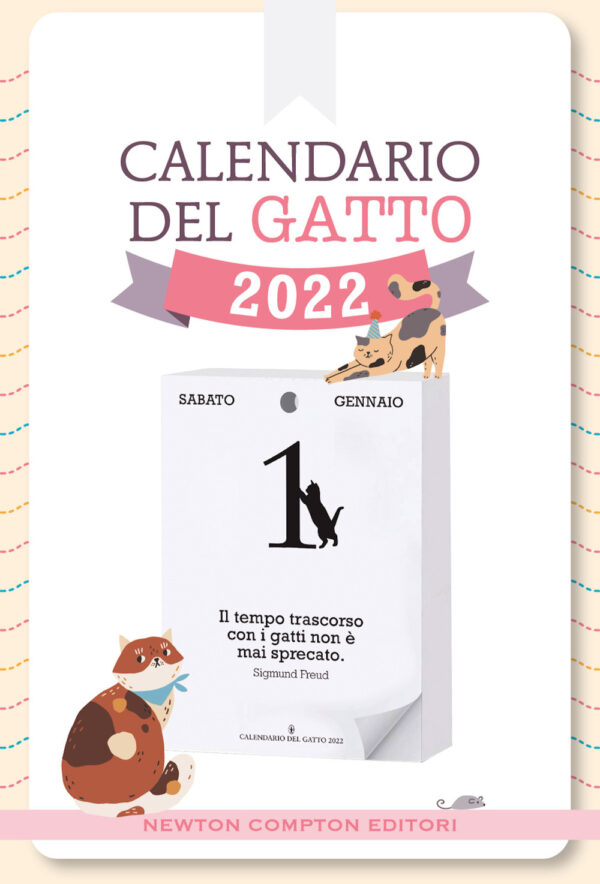 Libro Calendario del gatto 2022 di  - ean 9788822758095 - Newton Compton Editori