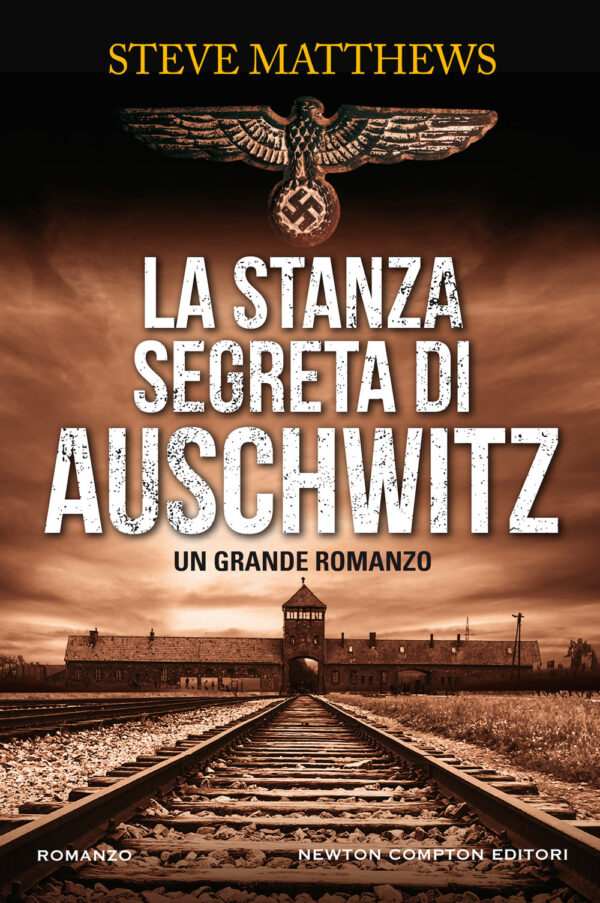 Libro stanza segreta di Auschwitz di Steve Matthews - ean 9788822758507 - Newton Compton Editori