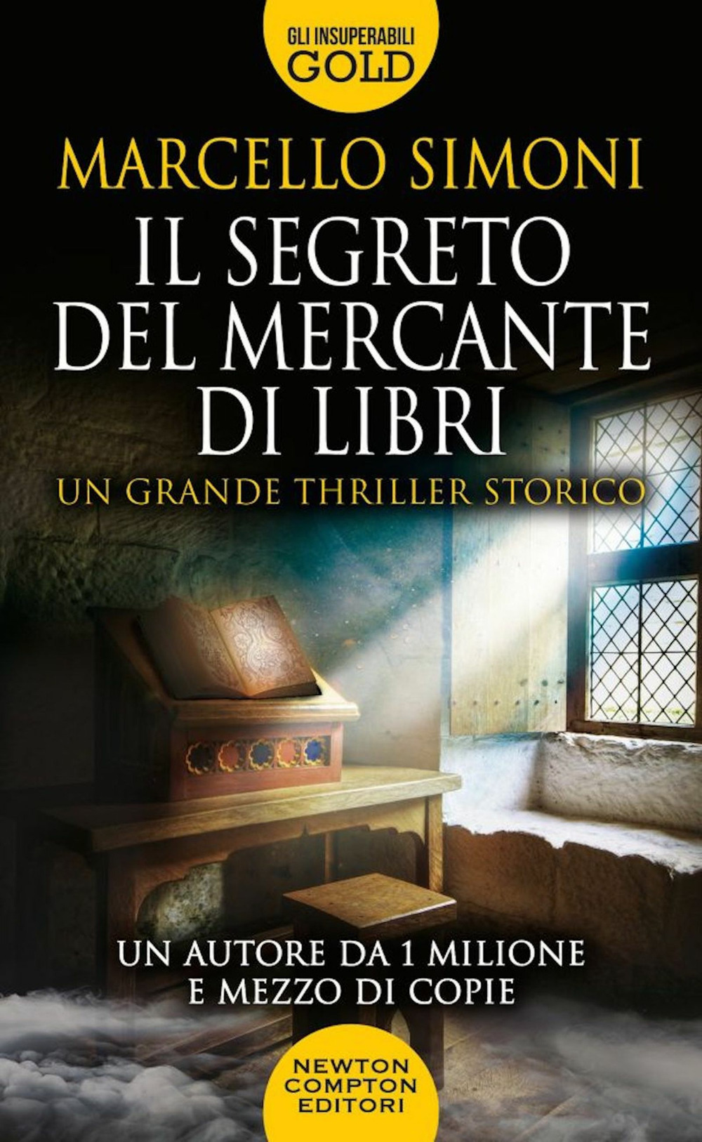 Libro segreto del mercante di libri di Marcello Simoni - ean 9788822758842 - Newton Compton Editori
