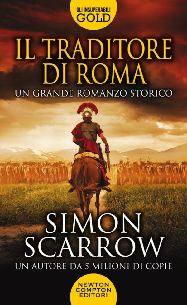 Libro traditore di Roma di Simon Scarrow - ean 9788822758934 - Newton Compton Editori