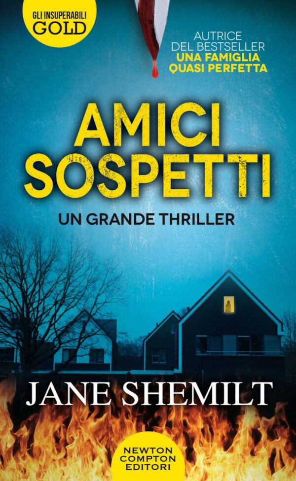 Libro Amici sospetti di Jane Shemilt - ean 9788822758965 - Newton Compton Editori