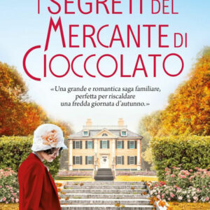 Libro segreti del mercante di cioccolato di Nikolai Maria - ean 9788822759122 - Newton Compton Editori