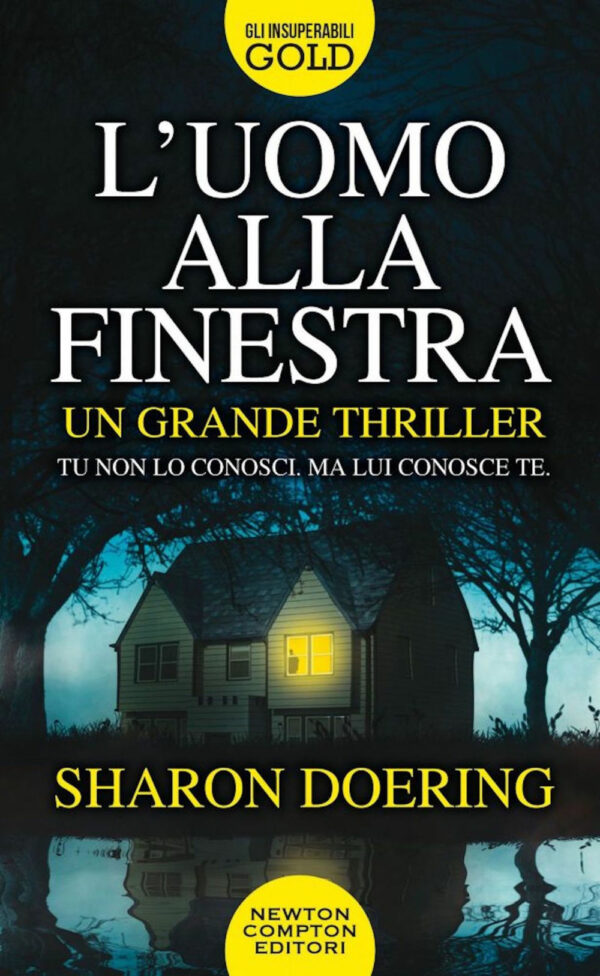 Libro uomo alla finestra di Sharon Doering - ean 9788822759139 - Newton Compton Editori