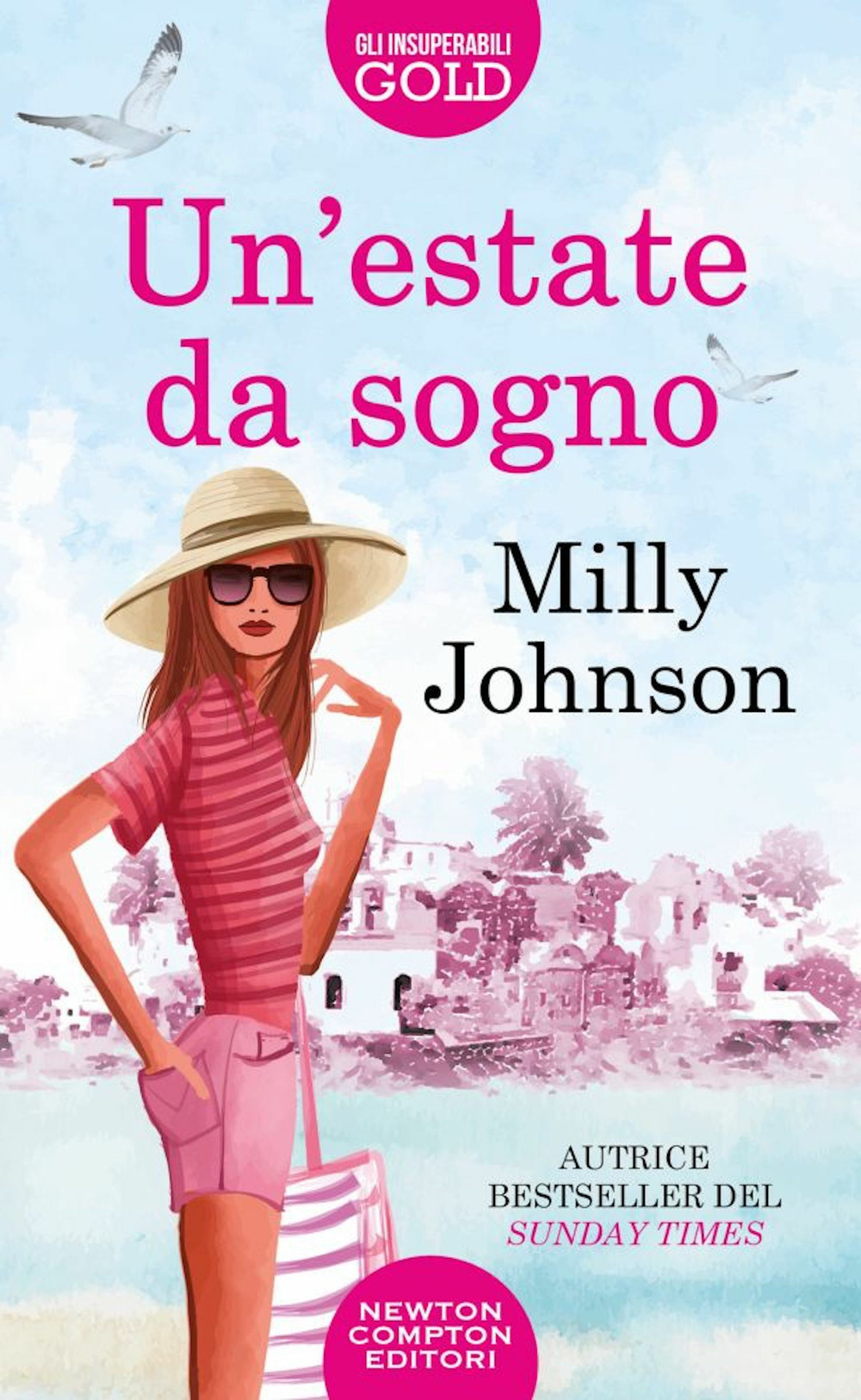Libro estate da sogno di Milly Johnson - ean 9788822759177 - Newton Compton Editori