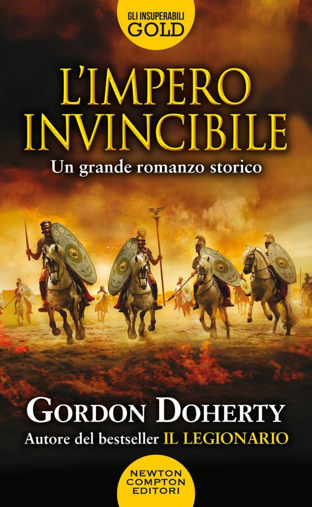 Libro impero invincibile di Gordon Doherty - ean 9788822759207 - Newton Compton Editori