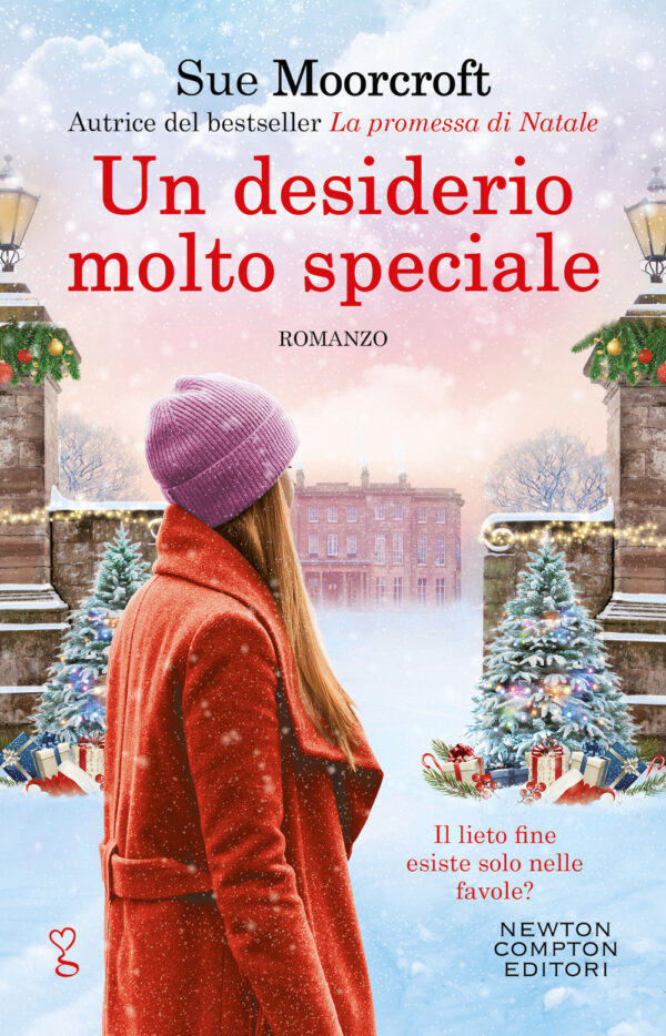 Libro desiderio molto speciale di Sue Moorcroft - ean 9788822759368 - Newton Compton Editori