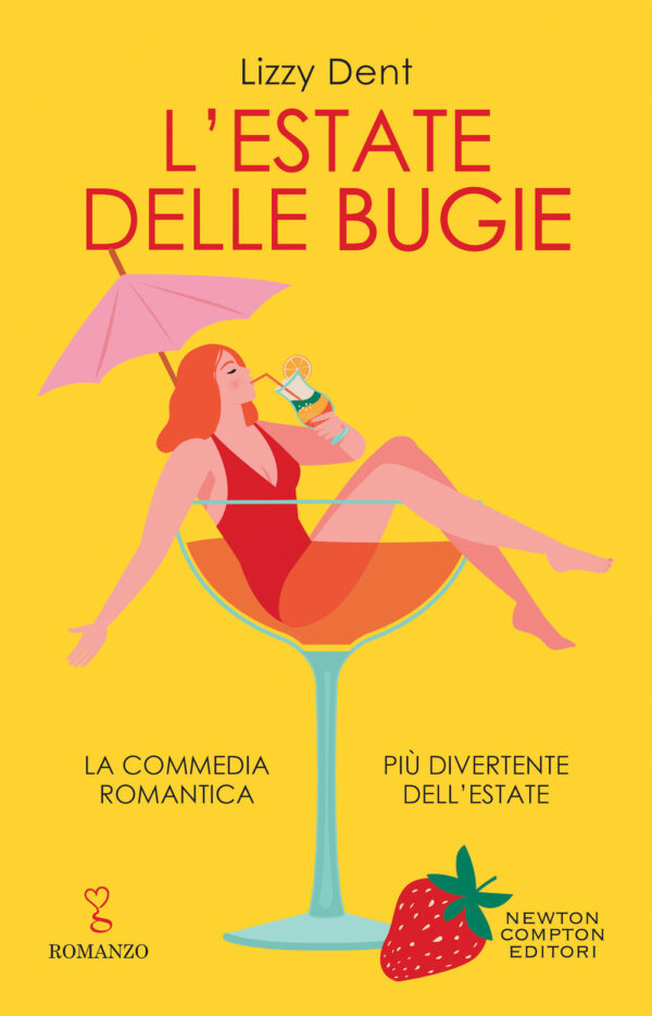 Libro estate delle bugie di Lizzy Dent - ean 9788822759412 - Newton Compton Editori
