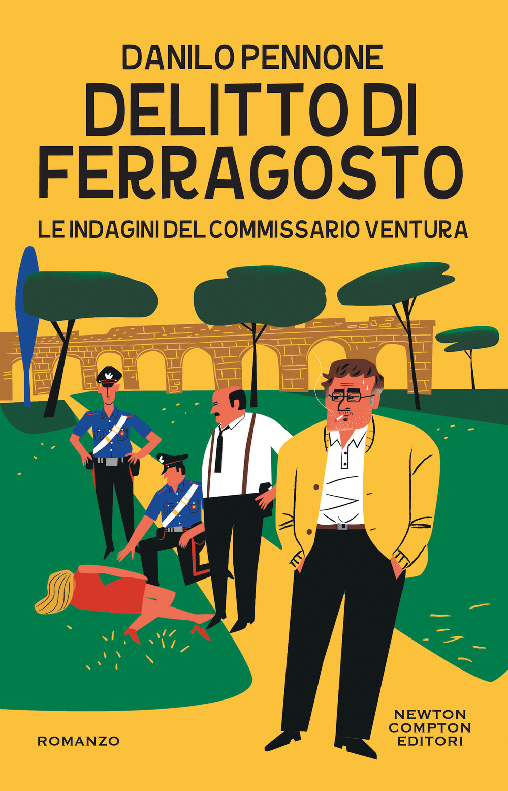 Libro Delitto di ferragosto. Le indagini del commissario Ventura di Danilo Pennone - ean 9788822759764 - Newton Compton Editori