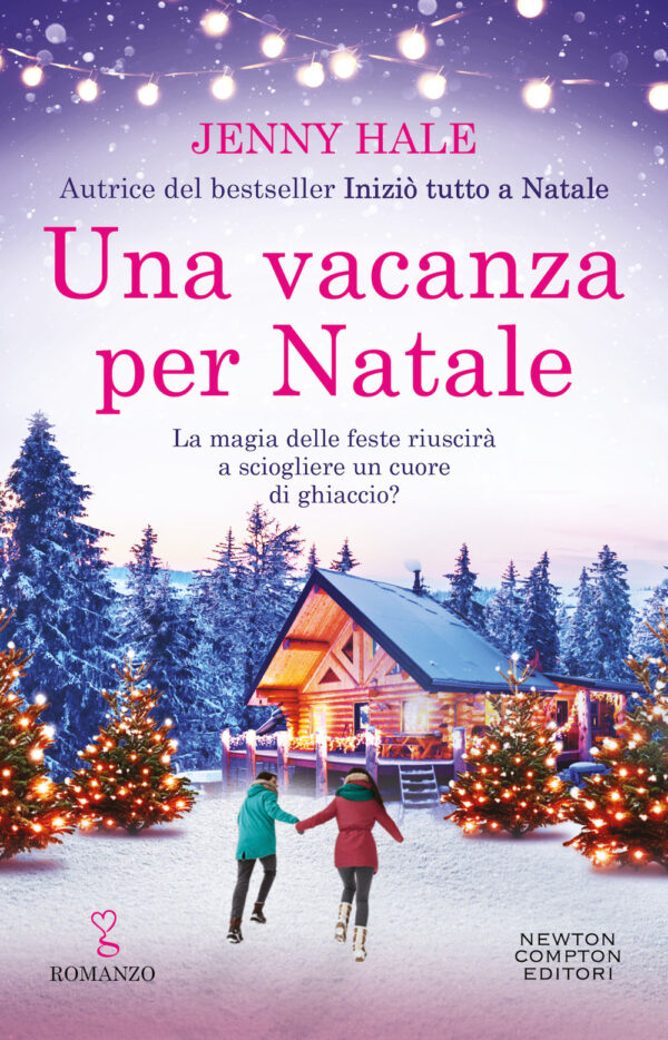 Libro vacanza per Natale di Jenny Hale - ean 9788822760159 - Newton Compton Editori