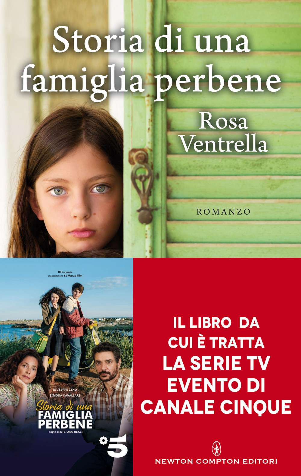 Libro Storia di una famiglia perbene di Rosa Ventrella - ean 9788822760166 - Newton Compton Editori