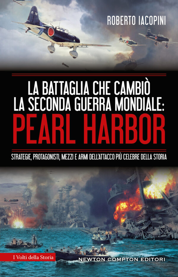 Libro battaglia che cambiò la seconda guerra mondiale: Pearl Harbor. Strategie