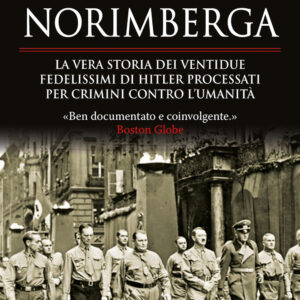 Libro imputati di Norimberga. La vera storia dei ventidue fedelissimi di Hitler processati per crimini contro l'umanità di Eugene Davidson - ean 9788822760630 - Newton Compton Editori