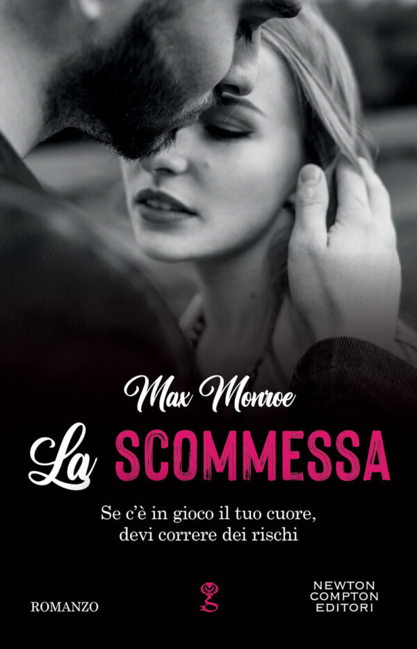Libro scommessa di Max Monroe - ean 9788822761415 - Newton Compton Editori