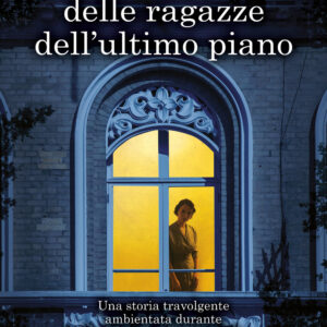 Libro segreto delle ragazze dell'ultimo piano di Marius Gabriel - ean 9788822761705 - Newton Compton Editori