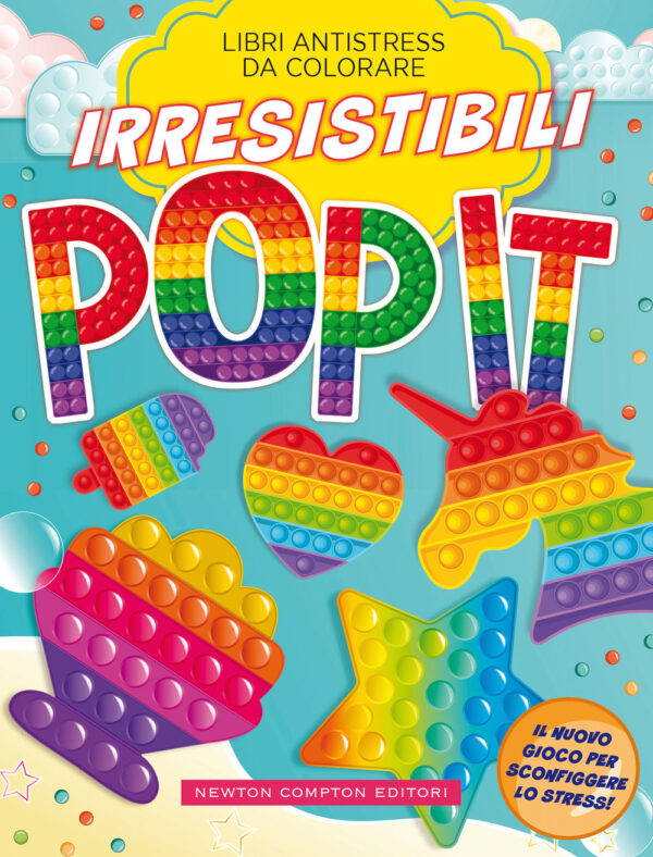 Libro Irresistibili pop it. Libri antistress da colorare di  - ean 9788822761798 - Newton Compton Editori