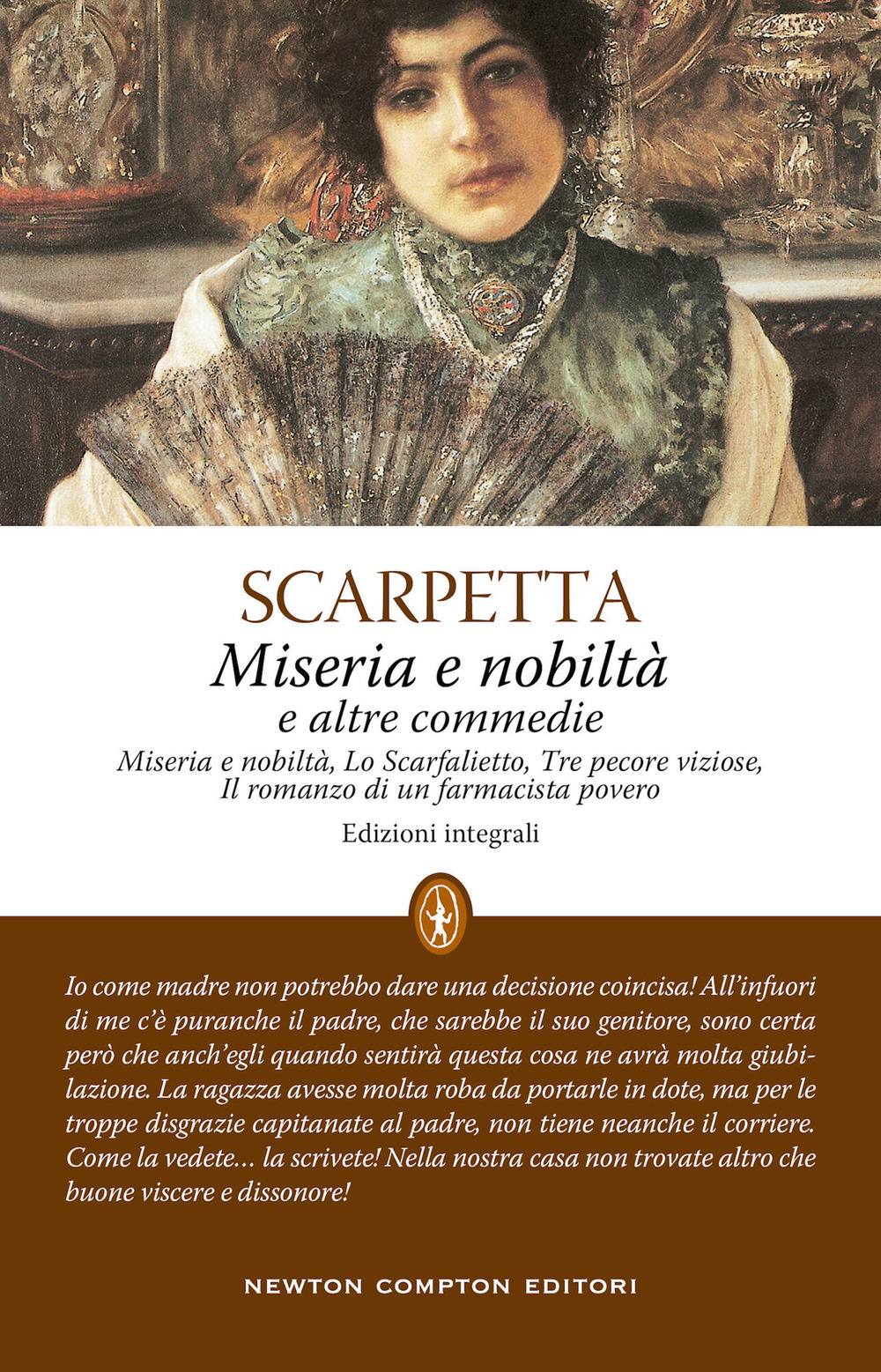Libro Miseria e nobiltà e altre commedie di Eduardo Scarpetta - ean 9788822761804 - Newton Compton Editori