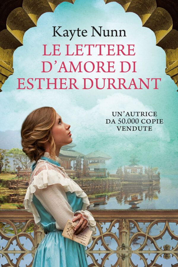 Libro lettere d'amore di Esther Durrant di Kayte Nunn - ean 9788822761859 - Newton Compton Editori