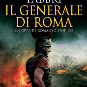 Libro generale di Roma di Roberto Fabbri - ean 9788822761880 - Newton Compton Editori