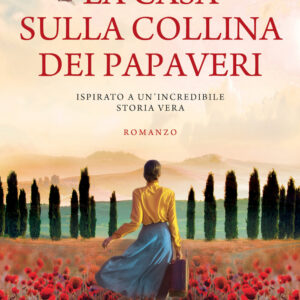 Libro casa sulla collina dei papaveri di Angela Petch - ean 9788822761934 - Newton Compton Editori