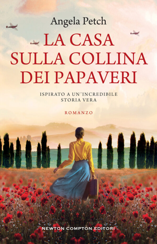 Libro casa sulla collina dei papaveri di Angela Petch - ean 9788822761934 - Newton Compton Editori
