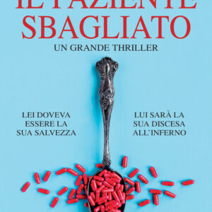 Libro paziente sbagliato di Jane Shemilt - ean 9788822762030 - Newton Compton Editori