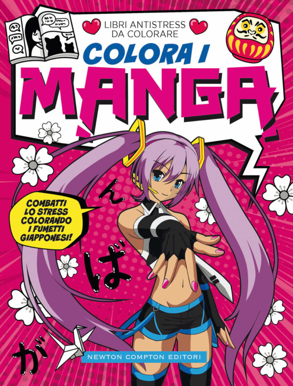 Libro Colora i manga. Libri antistress da colorare di  - ean 9788822762139 - Newton Compton Editori