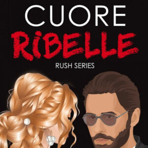 Libro Cuore ribelle di Vi Keeland; Penelope Ward - ean 9788822762306 - Newton Compton Editori