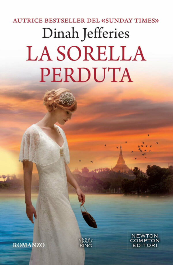 Libro sorella perduta di Dinah Jefferies - ean 9788822762368 - Newton Compton Editori