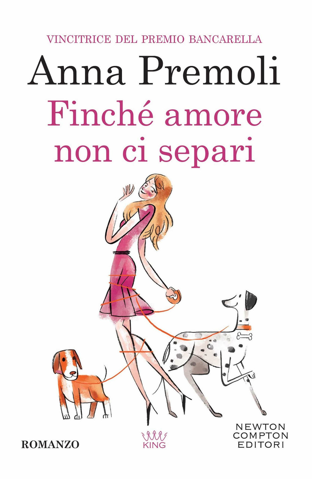 Libro Finché amore non ci separi di Anna Premoli - ean 9788822762382 - Newton Compton Editori