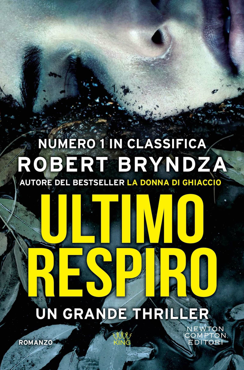 Libro Ultimo respiro di Robert Bryndza - ean 9788822762474 - Newton Compton Editori