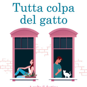 Libro Tutta colpa del gatto di Miranda Dickinson - ean 9788822763013 - Newton Compton Editori