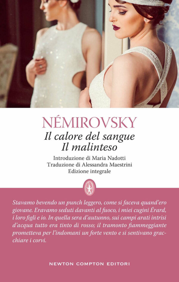 Libro calore del sangue-Il malinteso di Irène Némirovsky - ean 9788822763020 - Newton Compton Editori