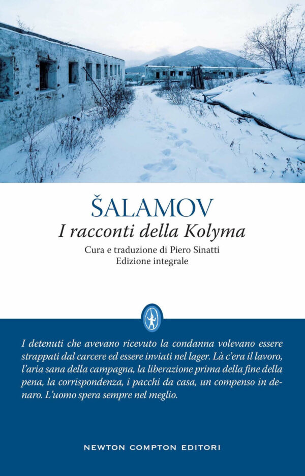 Libro racconti della Kolyma di Varlam Salamov - ean 9788822763037 - Newton Compton Editori