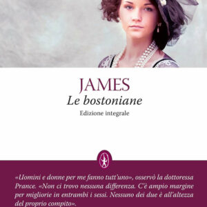 Libro bostoniane di Henry James - ean 9788822763051 - Newton Compton Editori