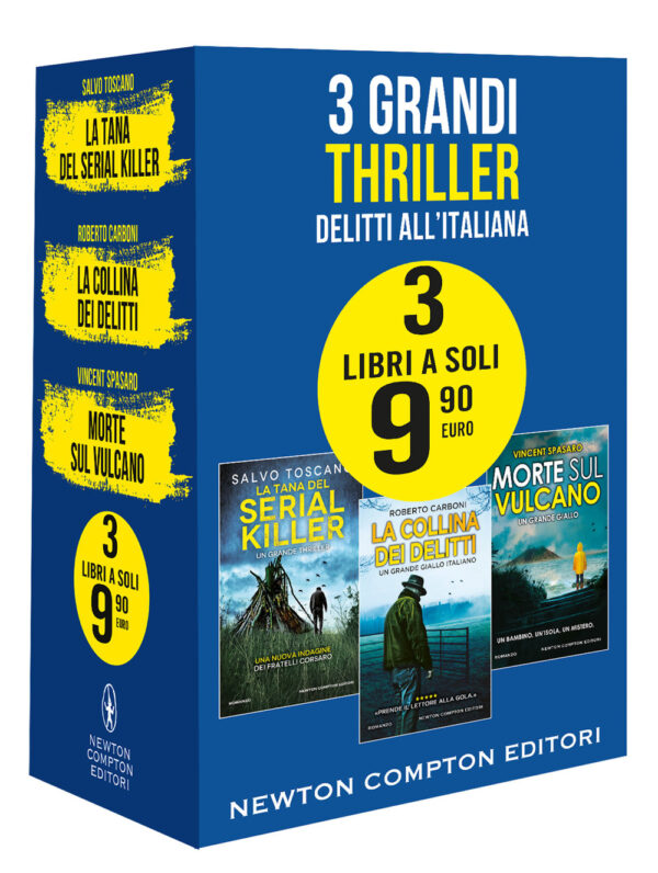 Libro 3 grandi thriller. Delitti all'italiana: La tana del serial killer-La collina dei delitti-Morte sul vulcano di Salvo Toscano; Roberto Carboni; Vincent Spasaro - ean 9788822763259 - Newton Compton Editori