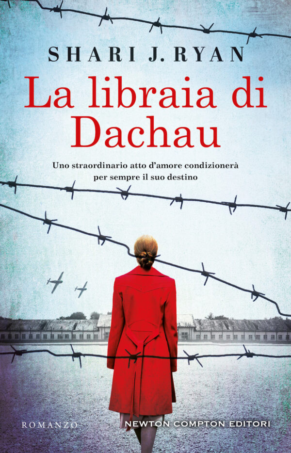 Libro libraia di Dachau di Shari J. Ryan - ean 9788822763341 - Newton Compton Editori