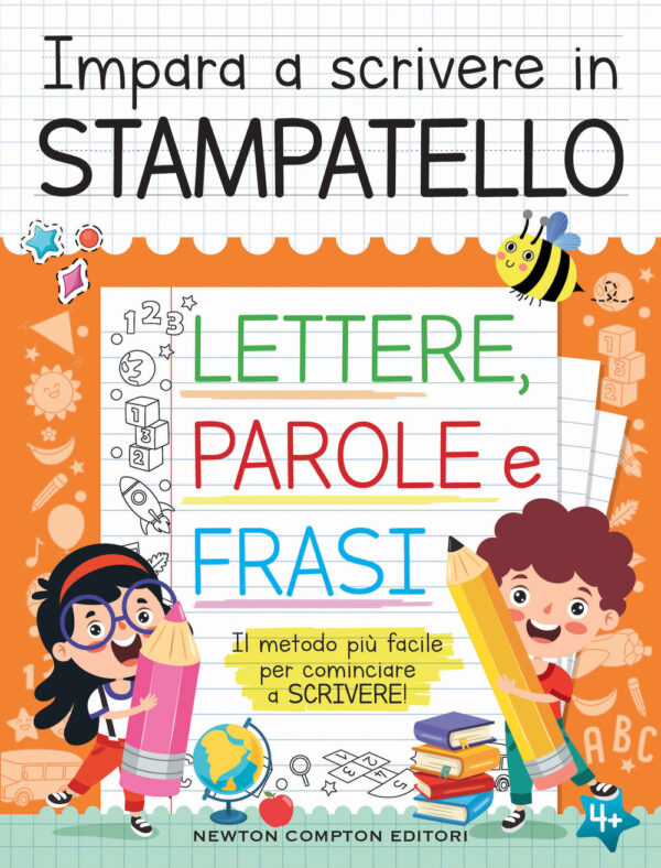 Libro Impara a scrivere in stampatello. Maiuscolo e minuscolo di  - ean 9788822763839 - Newton Compton Editori