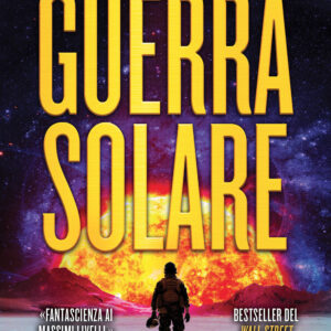 Libro Guerra solare di A. G. Riddle - ean 9788822763976 - Newton Compton Editori