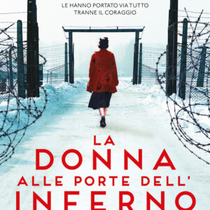 Libro donna alle porte dell'inferno di Chrystyna Lucyk-Berger - ean 9788822764096 - Newton Compton Editori