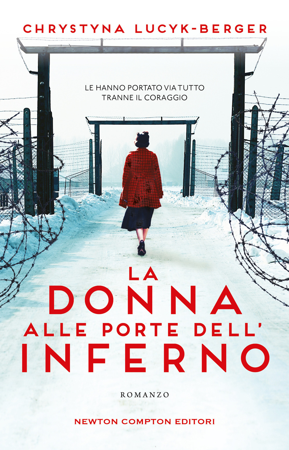 Libro donna alle porte dell'inferno di Chrystyna Lucyk-Berger - ean 9788822764096 - Newton Compton Editori