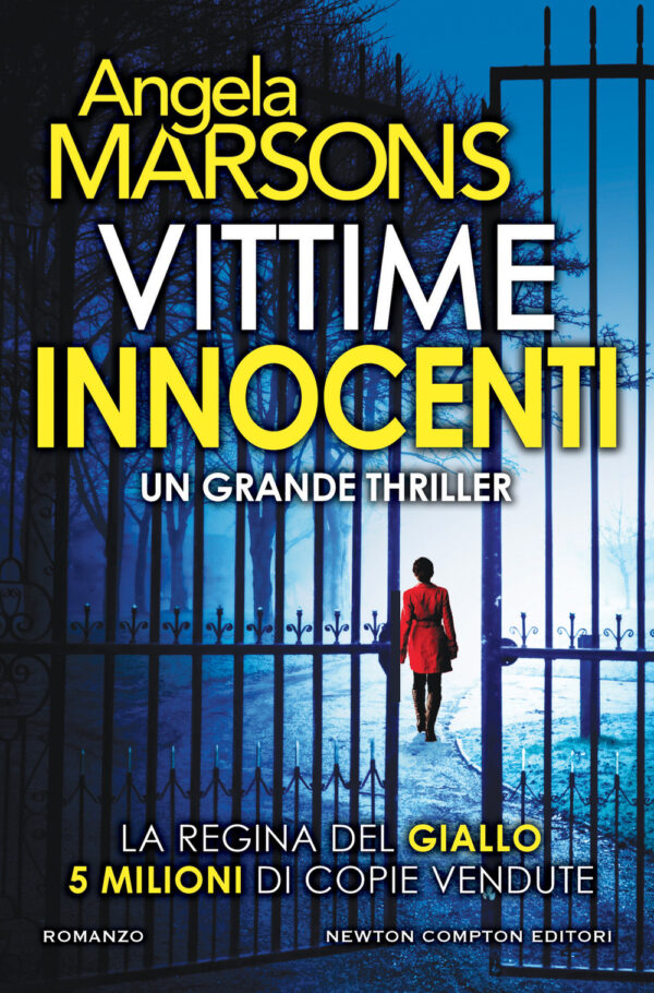 Libro Vittime innocenti di Angela Marsons - ean 9788822764324 - Newton Compton Editori