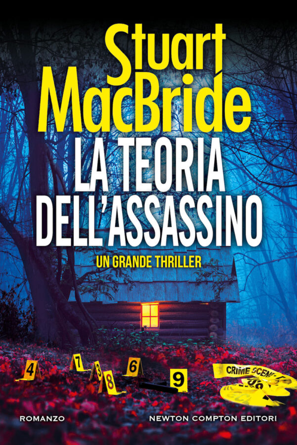 Libro teoria dell'assassino di Stuart MacBride - ean 9788822764355 - Newton Compton Editori