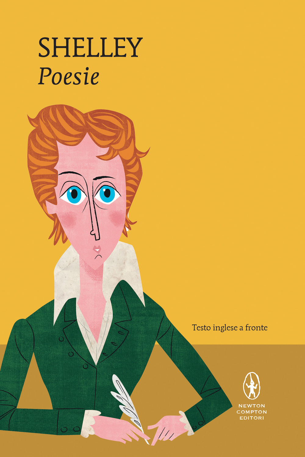 Libro Poesie. Testo inglese a fronte di Percy Bysshe Shelley - ean 9788822764508 - Newton Compton Editori