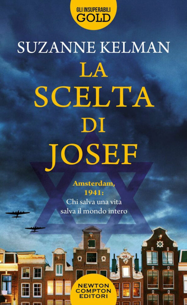 Libro scelta di Josef di Suzanne Kelman - ean 9788822764683 - Newton Compton Editori
