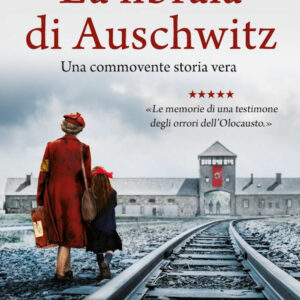Libro libraia di Auschwitz di Dita Kraus - ean 9788822764690 - Newton Compton Editori